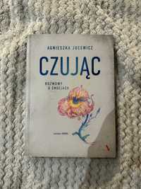 “Czując” Agnieszka Jucewicz