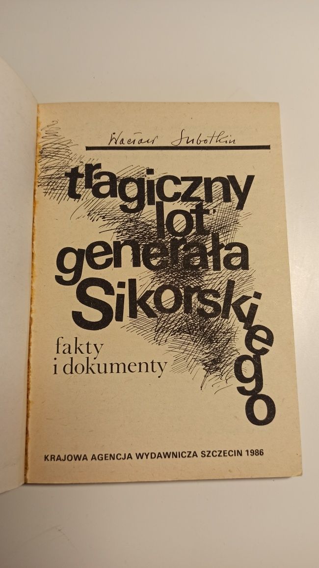 Tragiczny lot generała Sikorskiego Wacław Subotkin