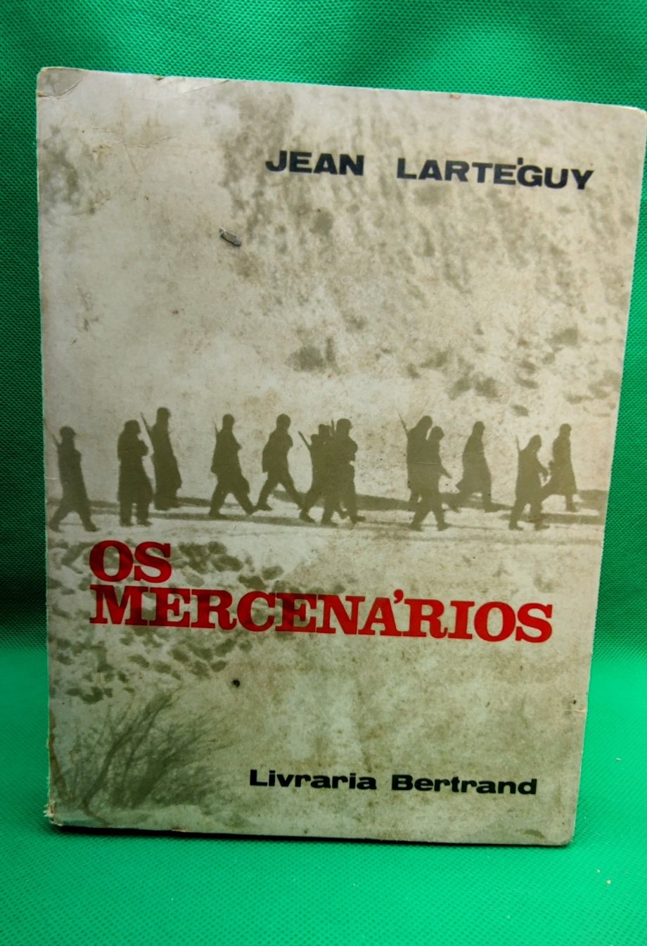 Livro - Jean Lartéguy - Os Mercenarios - REF- PA4 - Oferta Portes