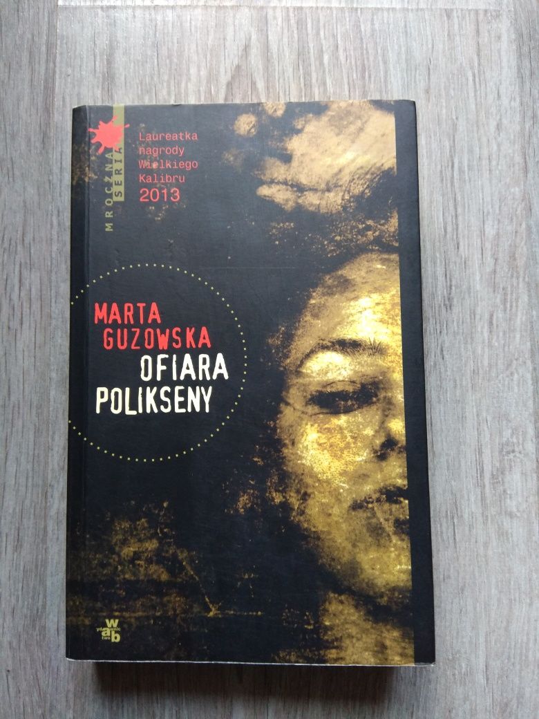 Marta Guzowska - Ofiara Polikseny