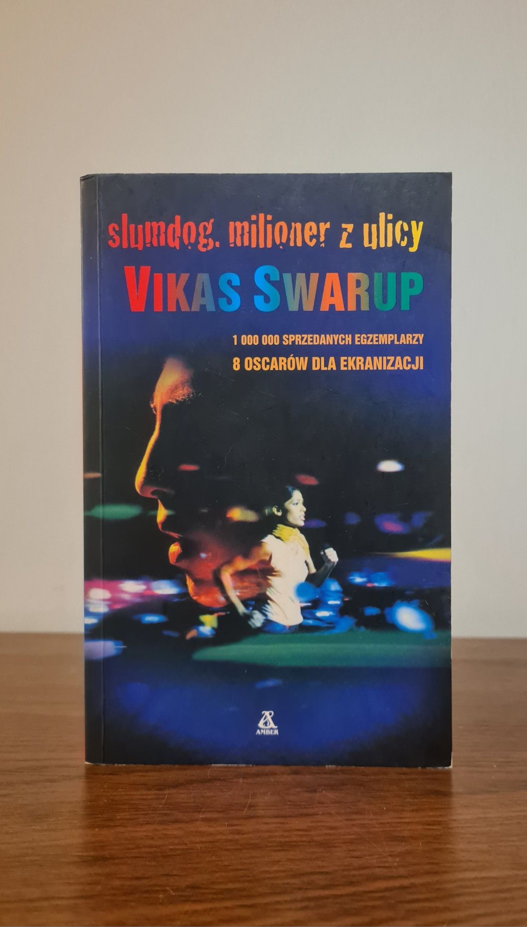 Slumdog, milioner z ulicy - Vikas Swarup