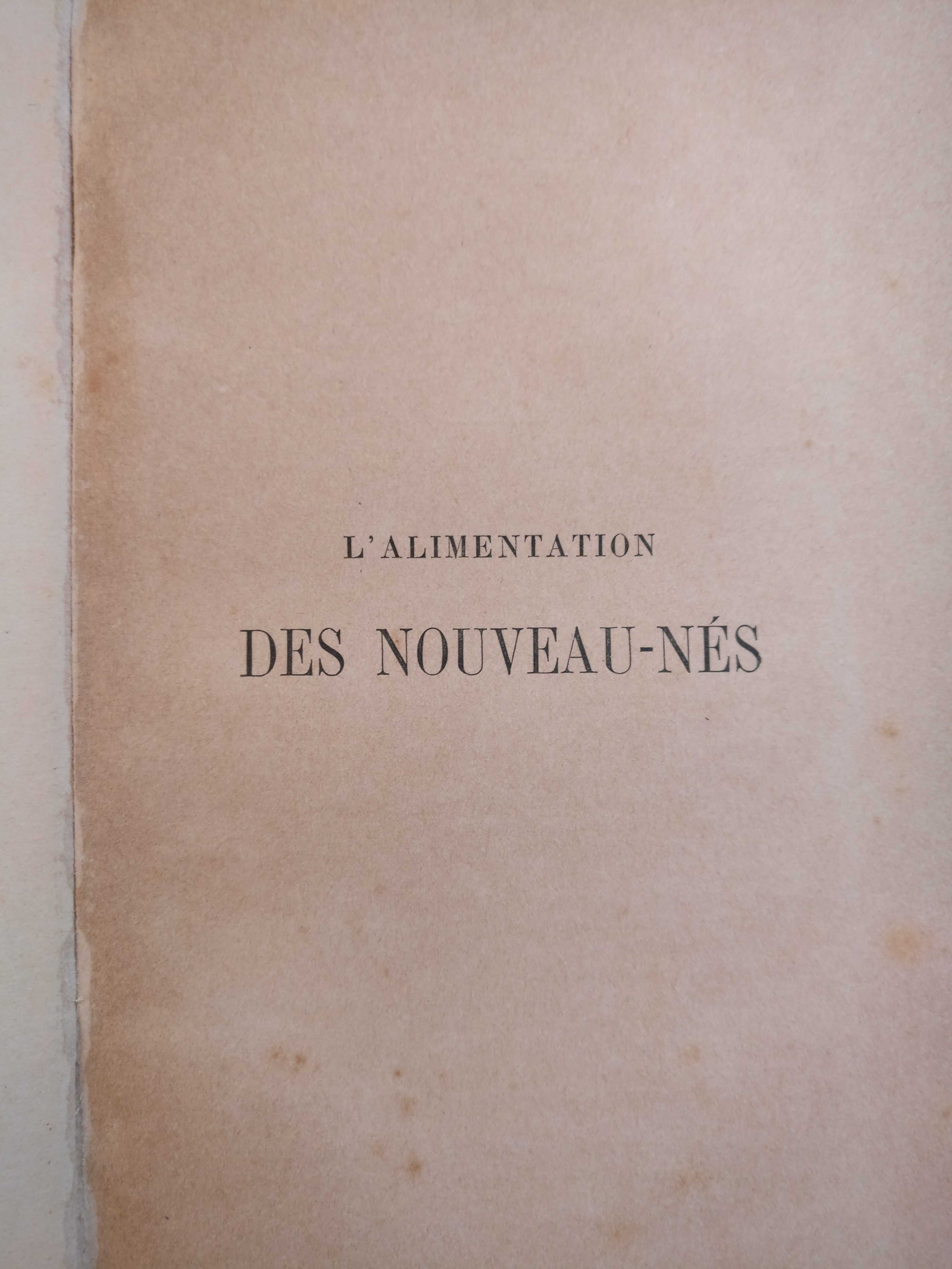 Livro medicina antigo "L'alimentation des nouveau-nés" Dr Icard