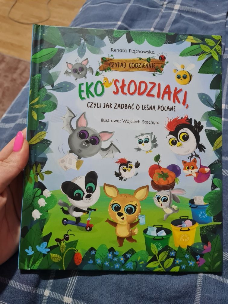 Eko Słodziaków czyli jak zadbać o leśną polanę / książka