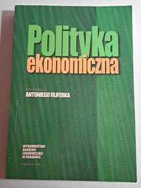 Polityka ekonomiczna pod redakcją Antoniego Fajferka