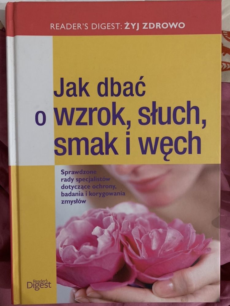 Książka „Jak dbać o wzrok, słuch, smak i węch”