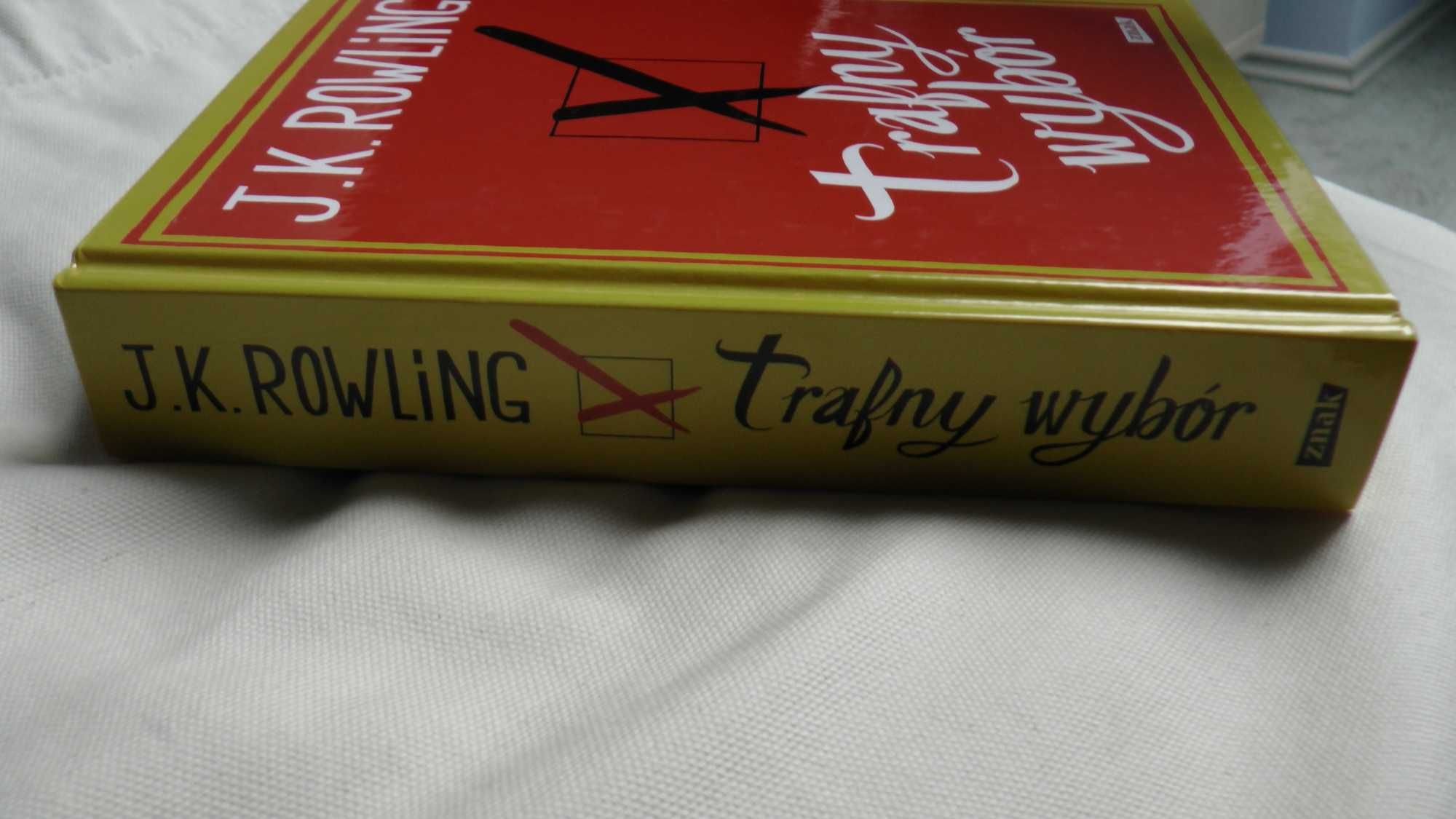 Trafny wybór J.K.Rowling, twarda oprawa