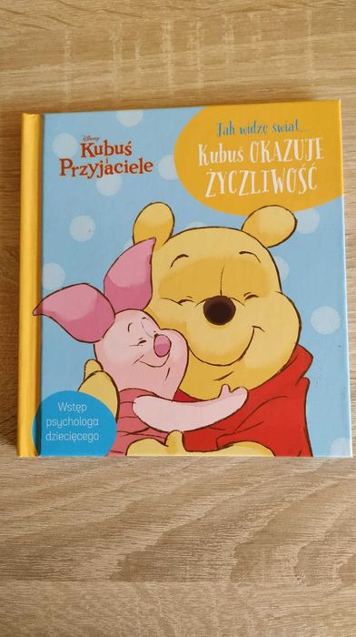 książeczka Kubuś i przyjaciele Kubuś okazuje życzliwość