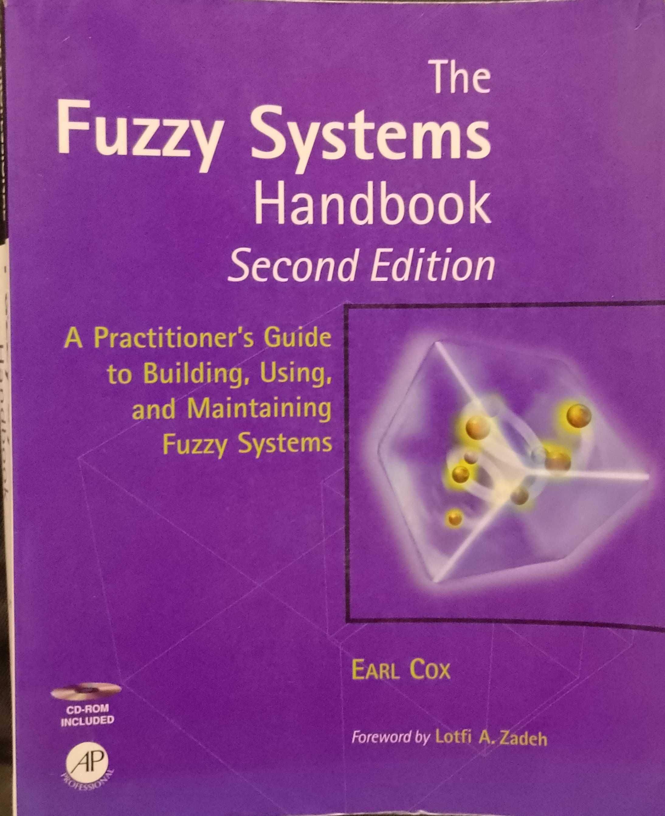 The Fuzzy Systems Handbook - Earl Cox