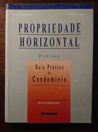 Propriedade Horizontal Guia Prático do Condomínio -  A Lei e a Prática