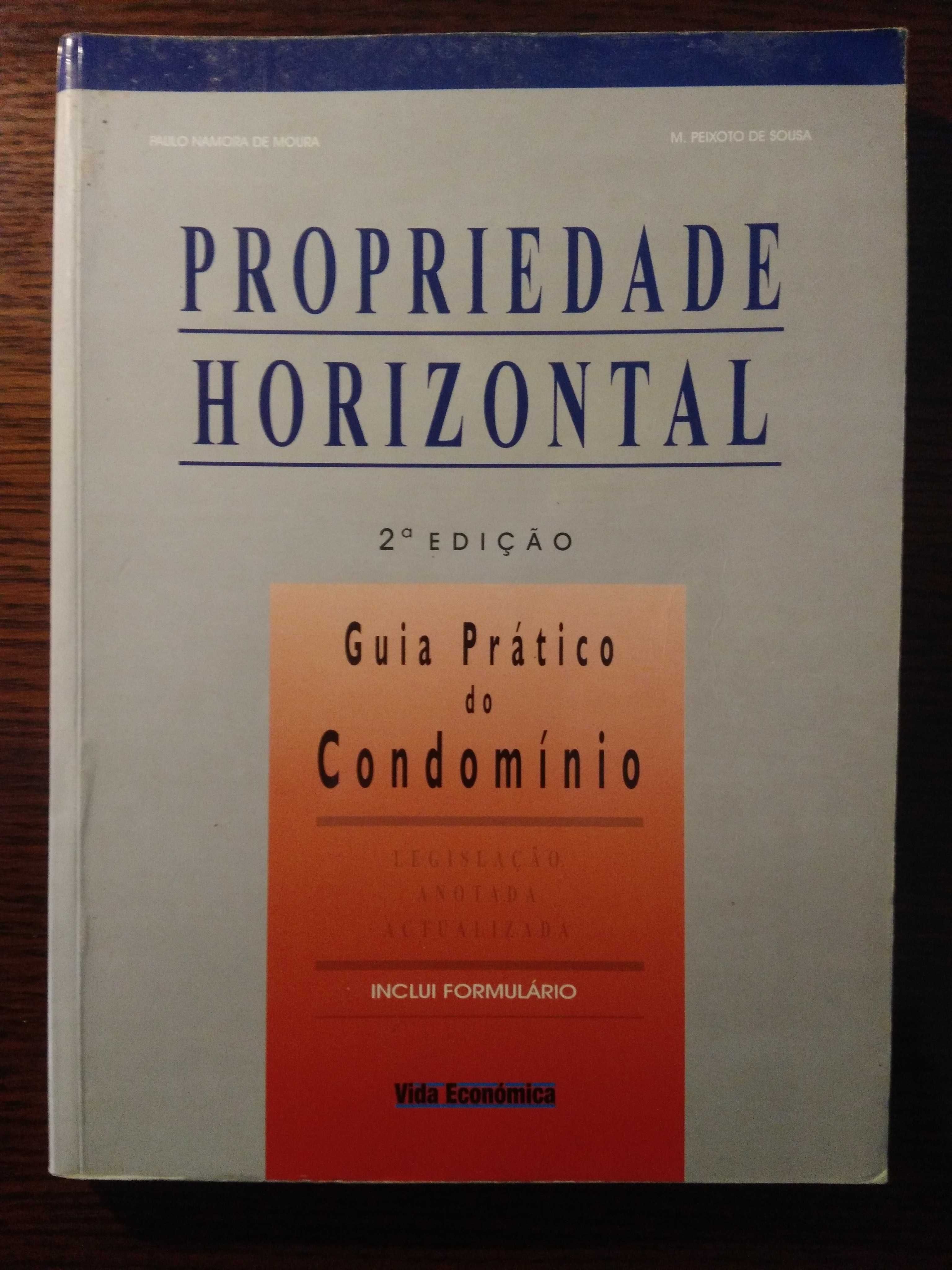 Propriedade Horizontal Guia Prático do Condomínio -  A Lei e a Prática