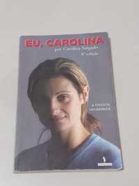 Livro Eu Carolina
