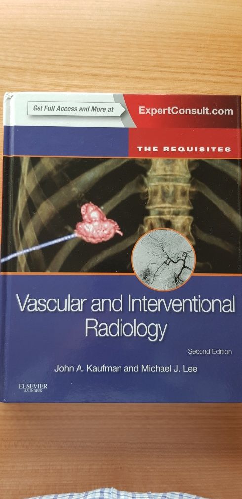 Vascular and Interventional Radiology: The requisites (2nd edition)