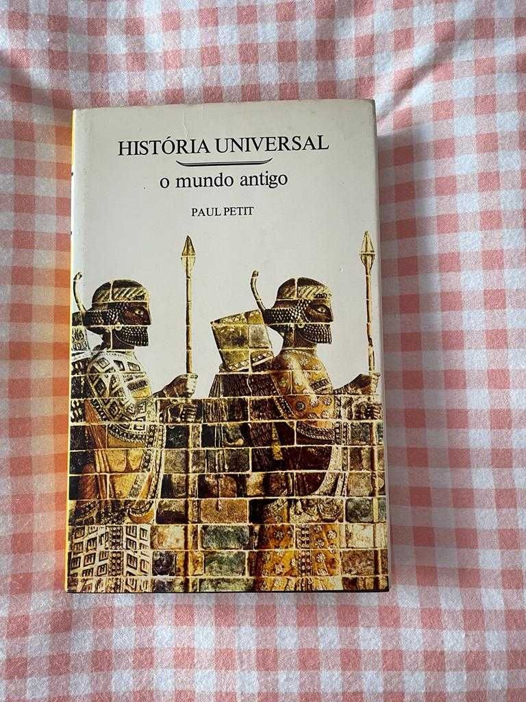 História Universal - o mundo antigo, de Paul Petit