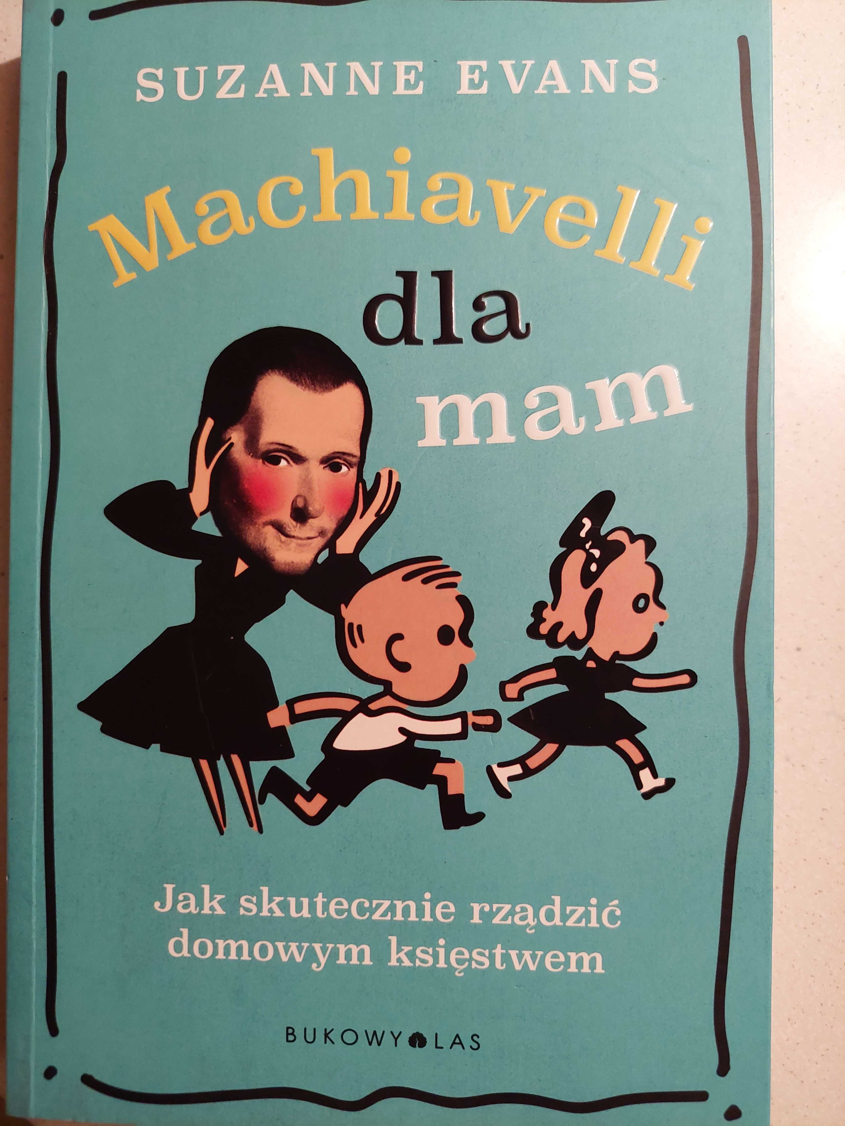 Ksiazka Machiavelli dla mam