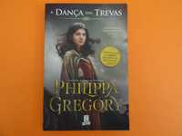 A dança das trevas -  Philippa Gregory