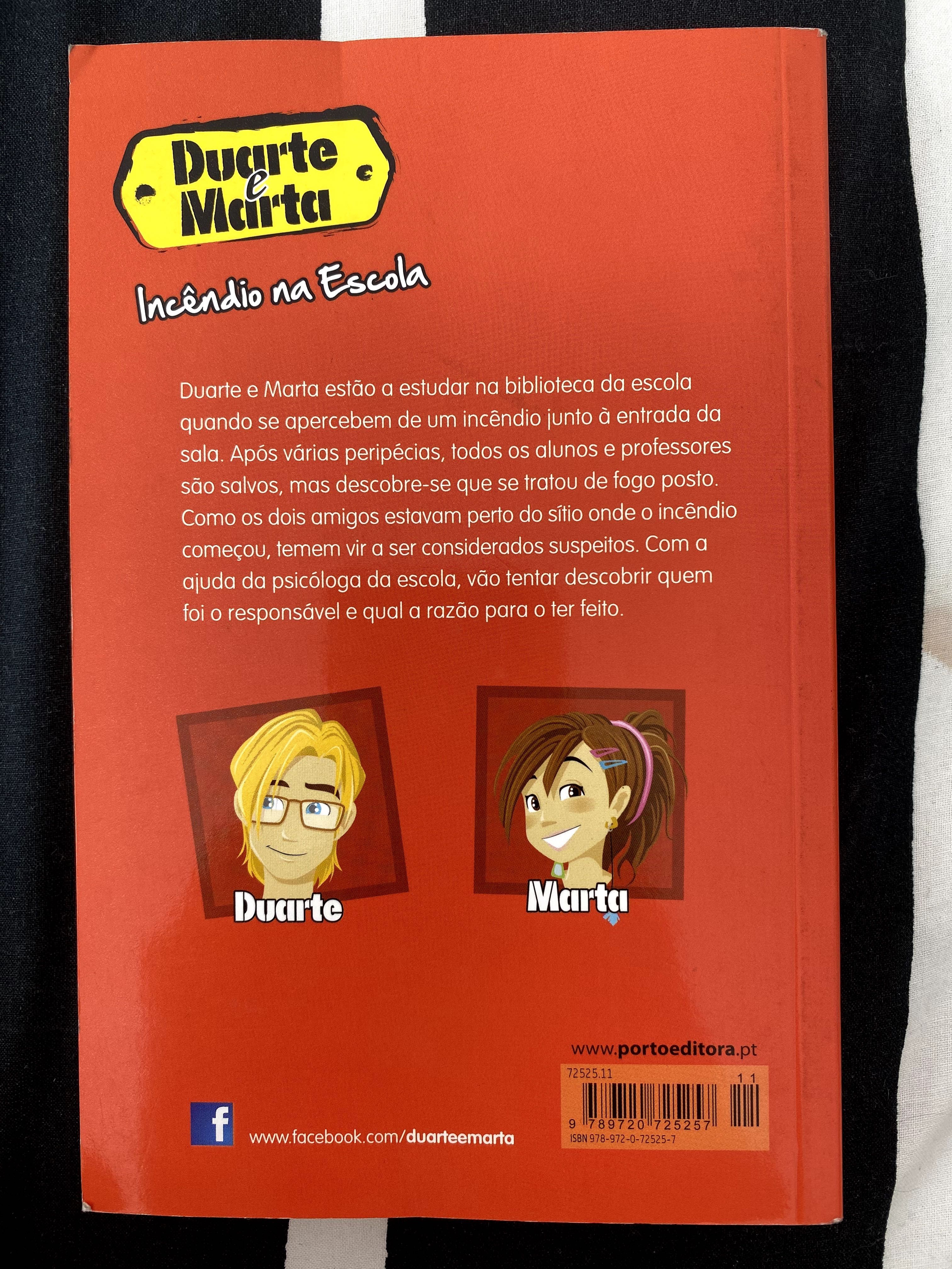 Duarte e Marta- Incêndio na escola