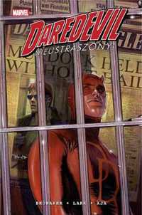 Daredevil. T.4 Nieustraszony - Ed Brubaker, Michael Lark, Stefano Gau