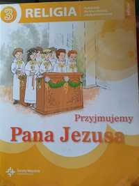 Przyjmujemy Pana Jezusa Podręcznik do klasy trzeciejszkoły podstawowej