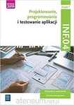 NOWA| Projektowanie programowanie i testowanie aplikacji INF.04.cz.1