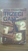 Trzeci gang - Anna Kłodzińska