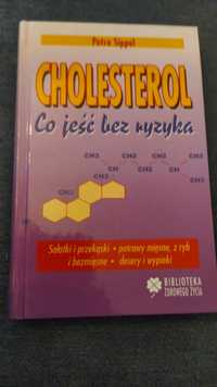 Cholesterol. Co jeść bez ryzyka