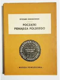 Początki pieniądza polskiego kiersnowski ZZ219