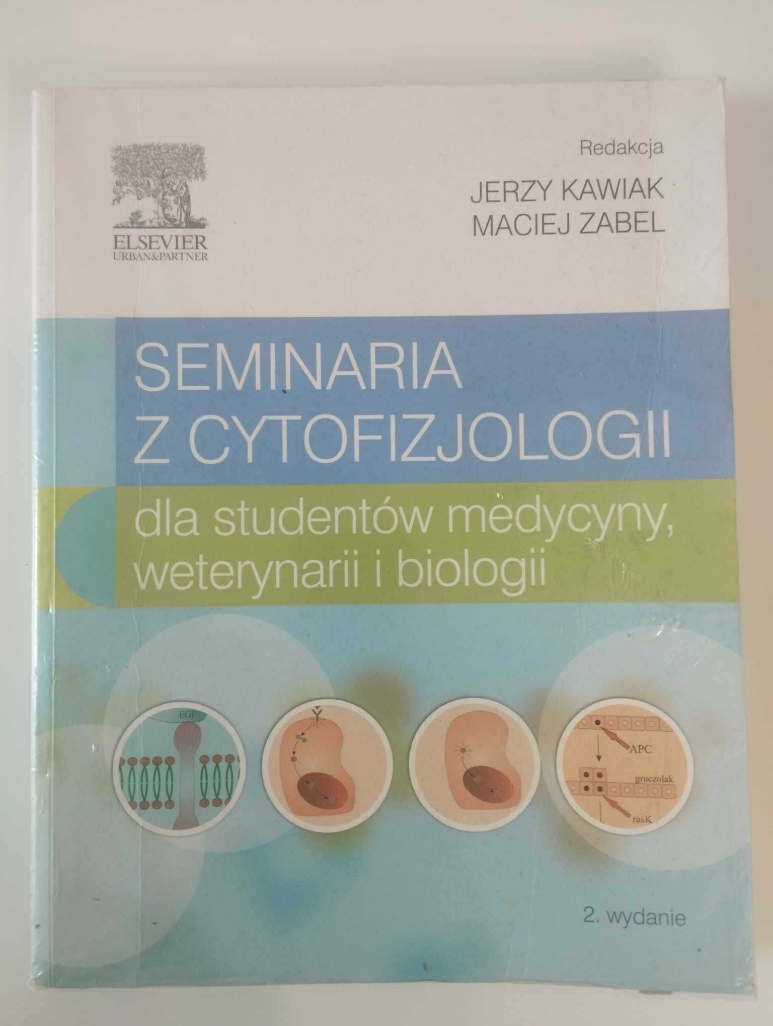 Seminaria z cytofizjologii J. Kawiak, M. Zabel