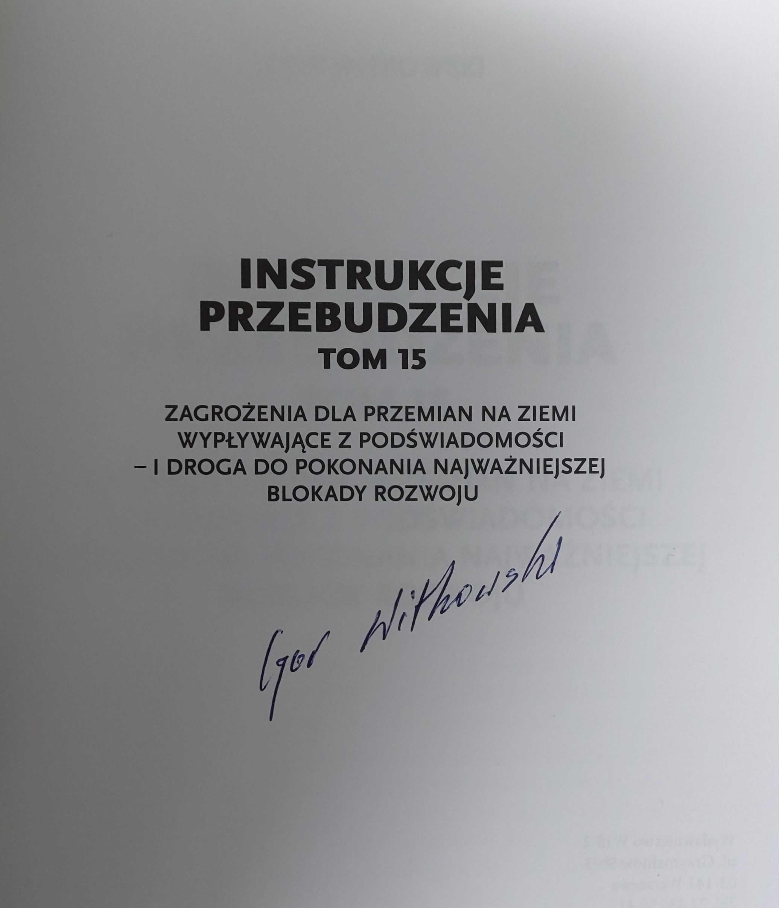 Instrukcje przebudzenia Tom 15 - autograf - Igor Witkowski