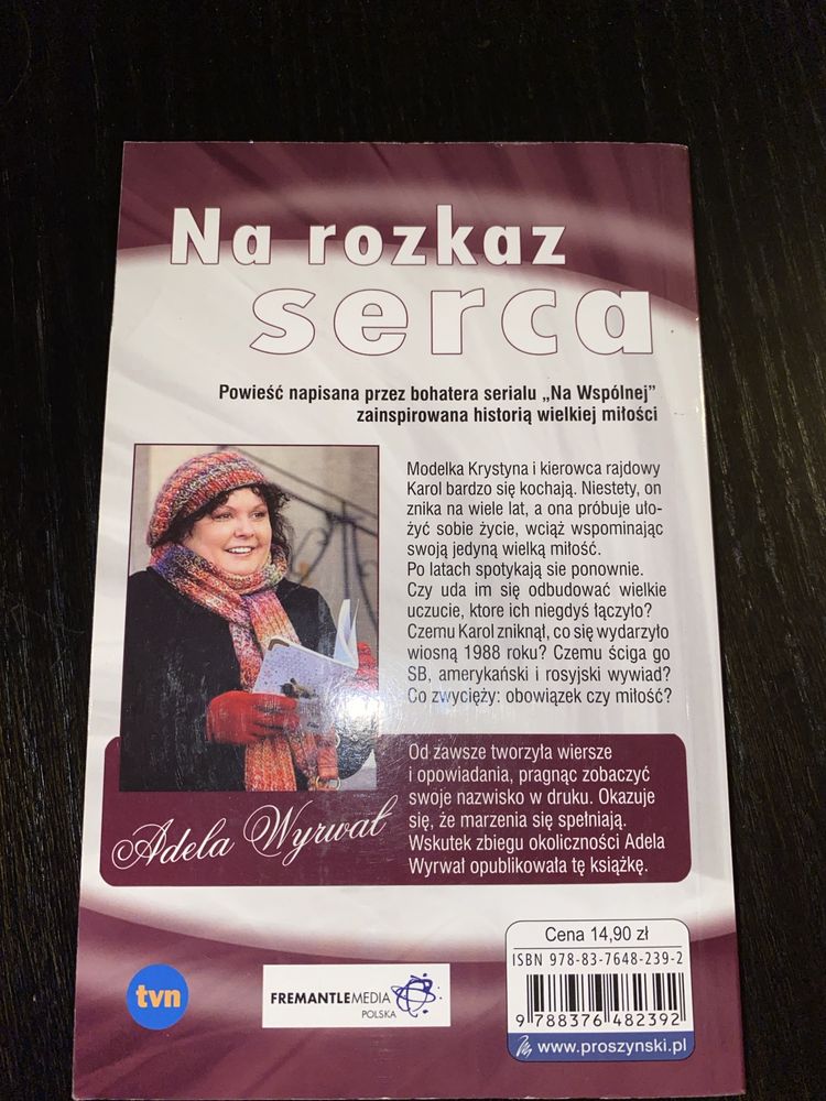 Książka „Na rozkaz serca” Adela Wyrwał