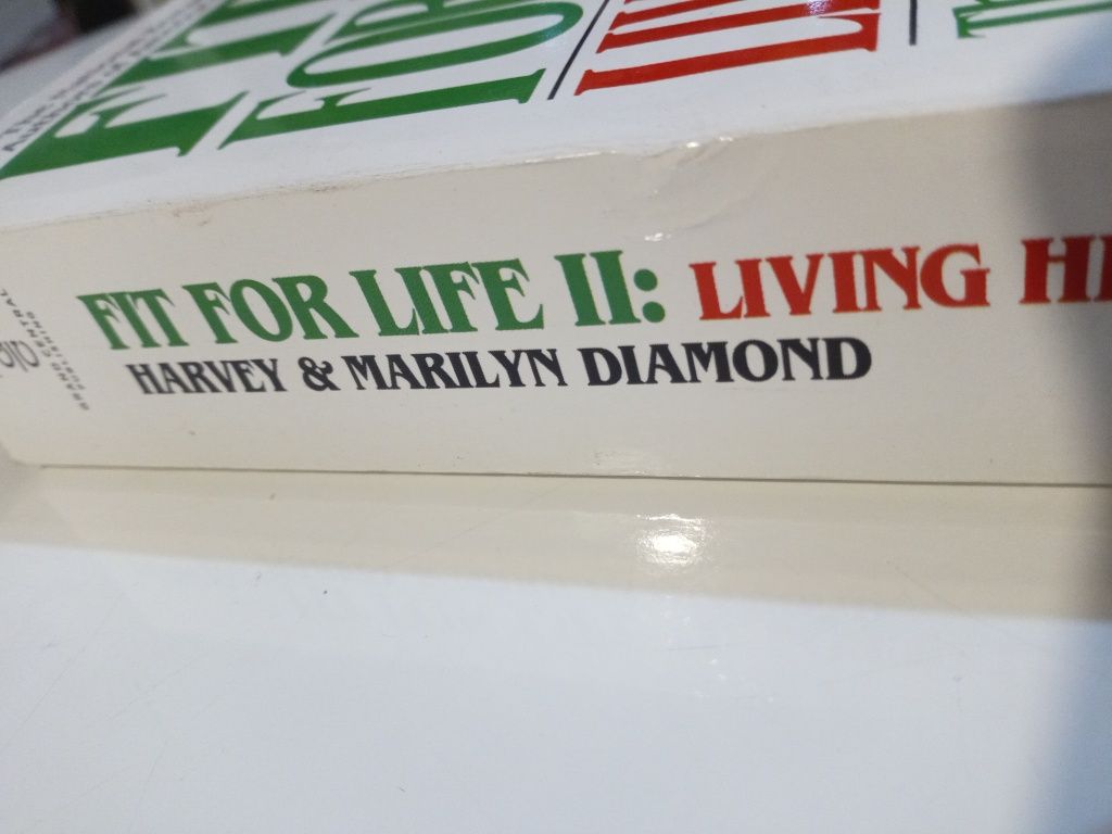 Fit for Life: Living Health: Living Healthy - Harvey Diamond