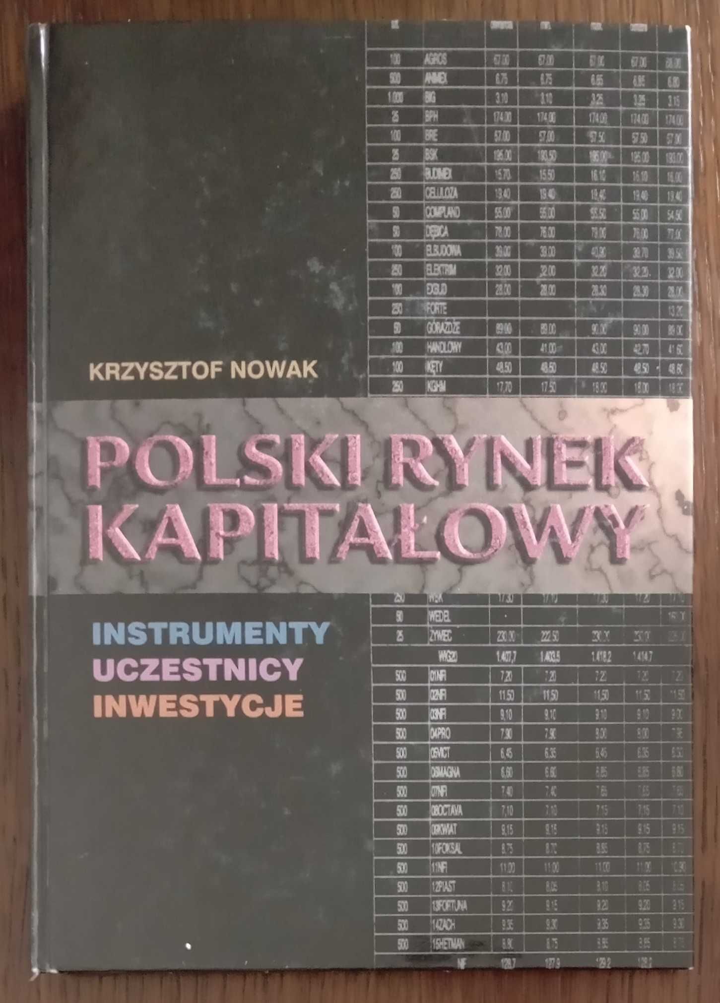 Polski rynek kapitałowy - Krzysztof Nowak