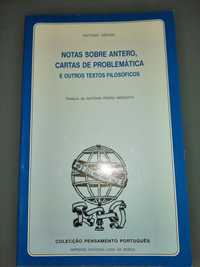 Notas sobre Antero, Cartas de Problemática e Outros Textos Filosóficos