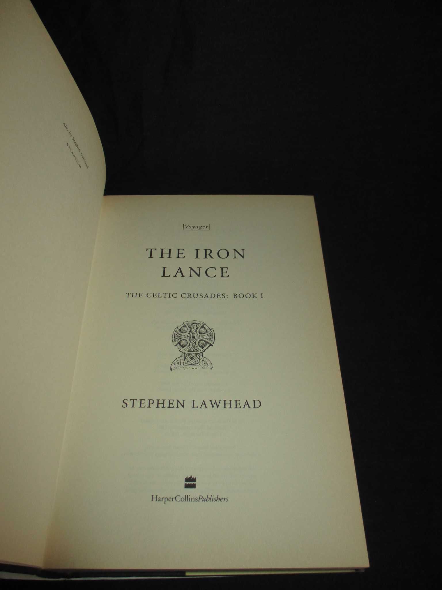 Livros The Celtic Crusades Iron Lance e Black Rood Stephen Lawhead