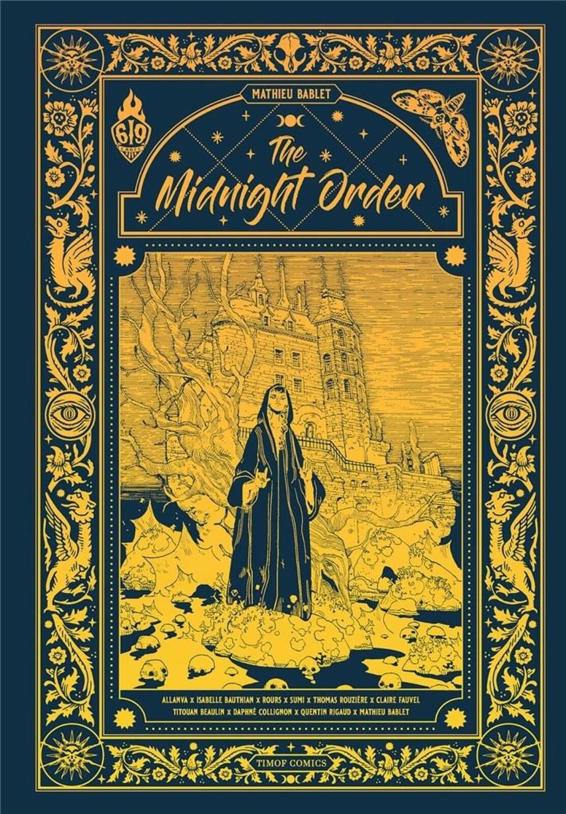 The Midnight Order Timof i cisi wspólnicy Mathieu Bablet Rok wydania: