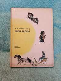 Tarpan Baltazar - Denneborg H.