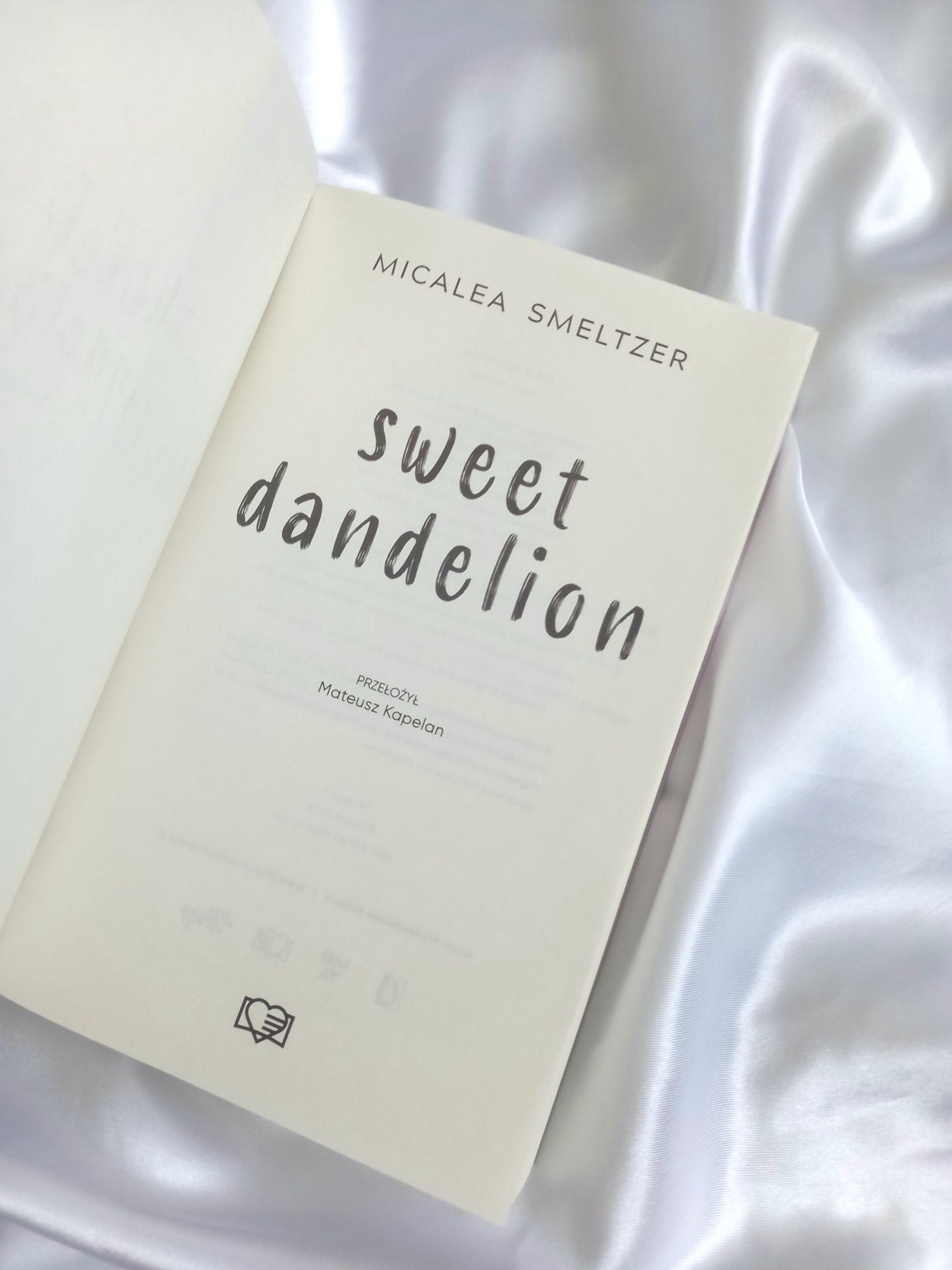 ,,Sweet Dandelion" Micaela Smeltzer