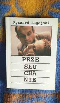 Przesłuchanie Ryszard Bugajski