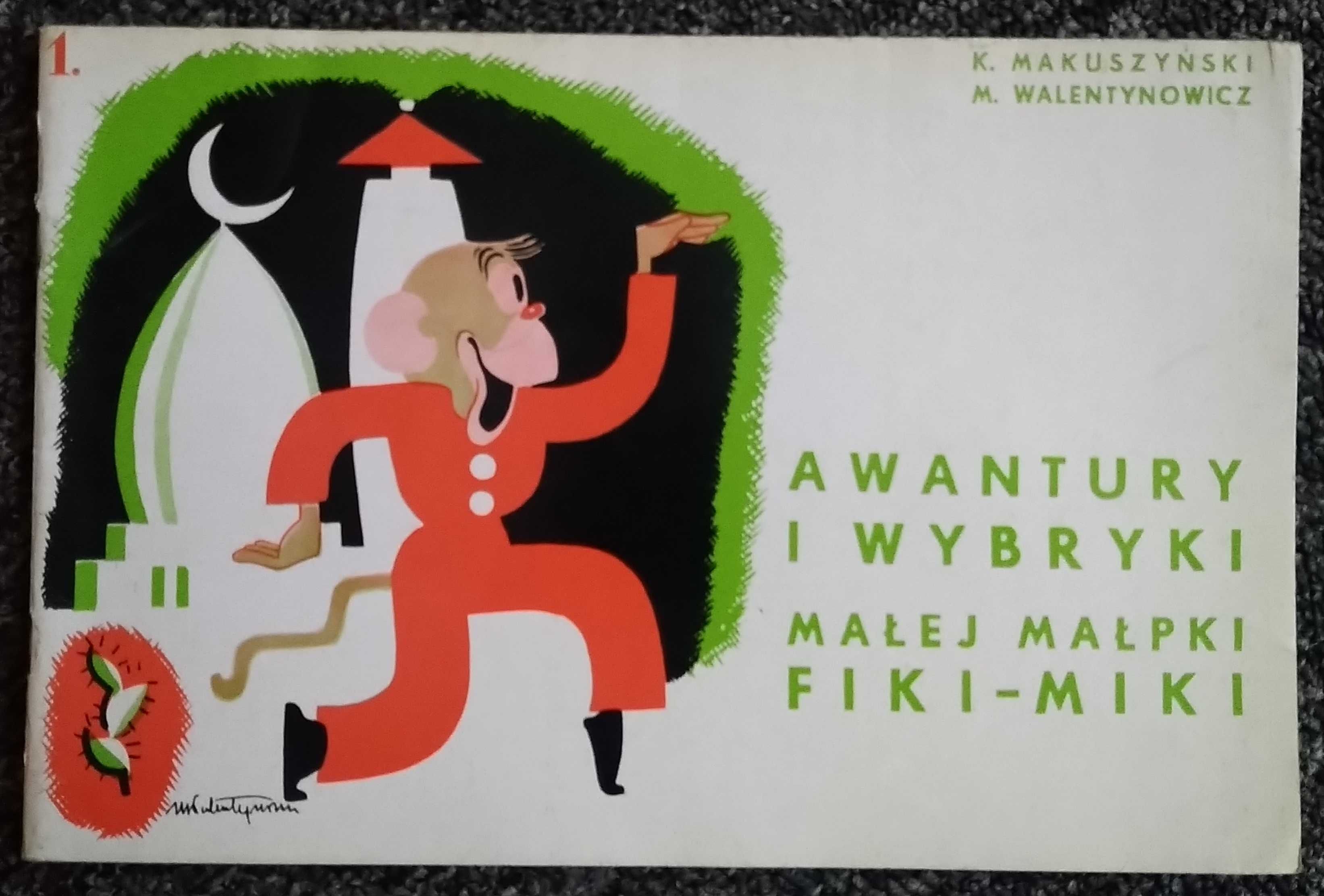 Awantury i wybryki małej małpki Fiki-Miki, Kraków 1978