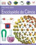 13278

Primeira Enciclopédia da Ciência