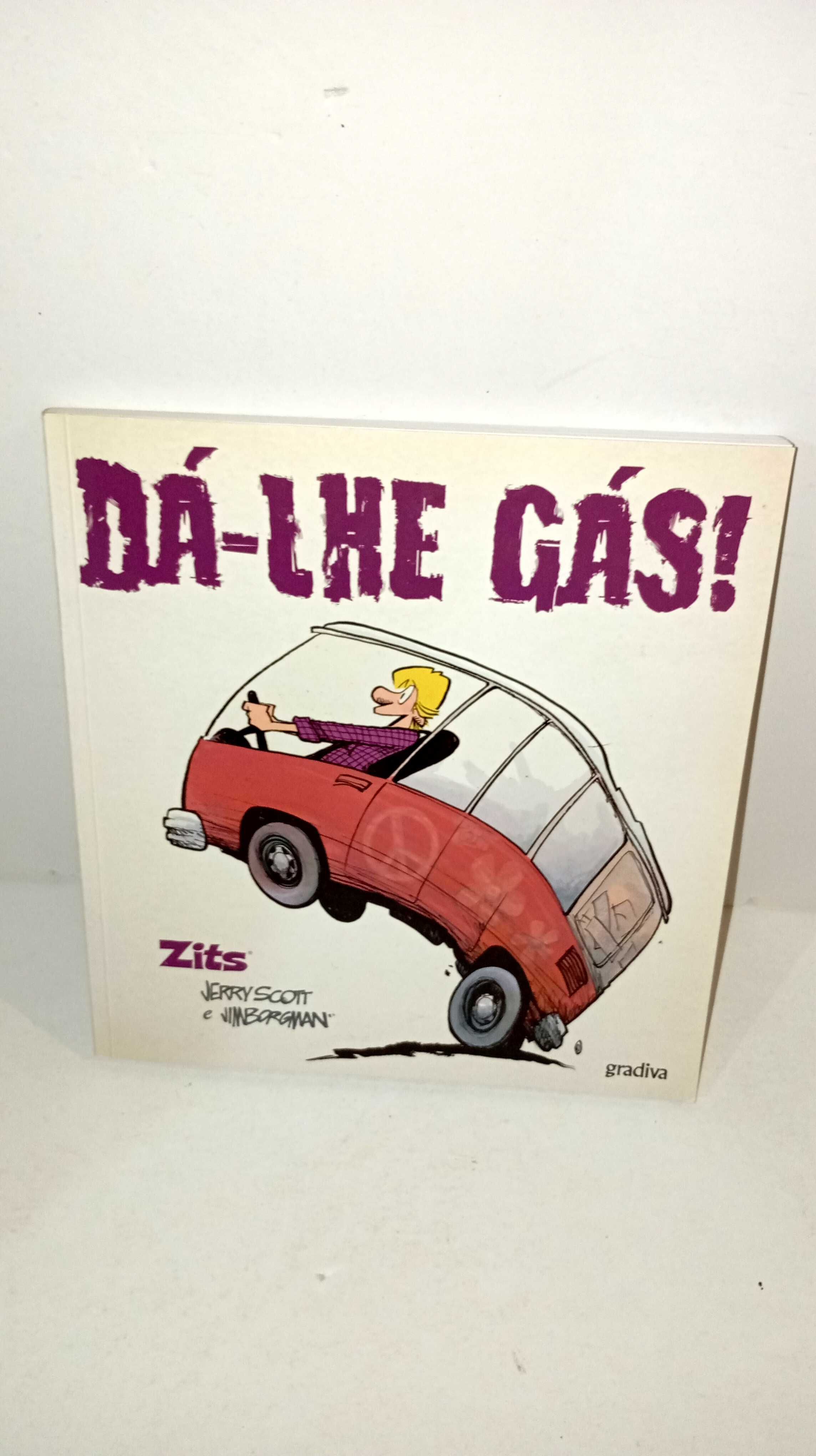 Dá-lhe Gás! - Zits