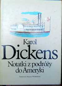 Notatki z podróży do Ameryki " Karol Dickens