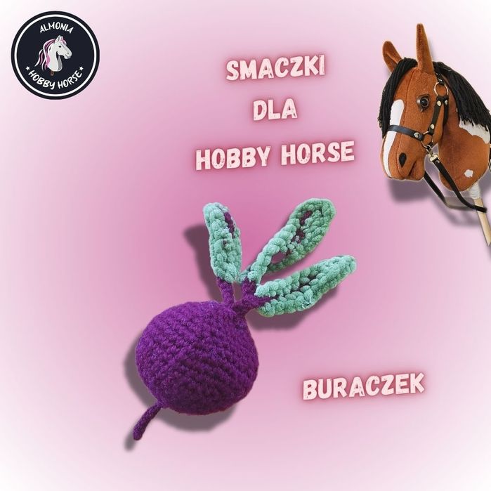 smaczki dla hobby horse - buraczek