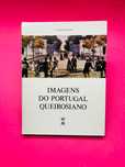 Imagens do Portugal Queirosiano
