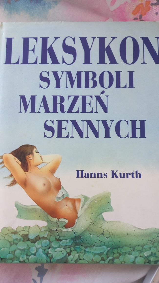 Leksykon symboli marzeń sennych