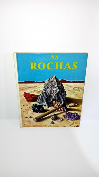 As Rochas - Maravilhas do Mundo e da Ciência