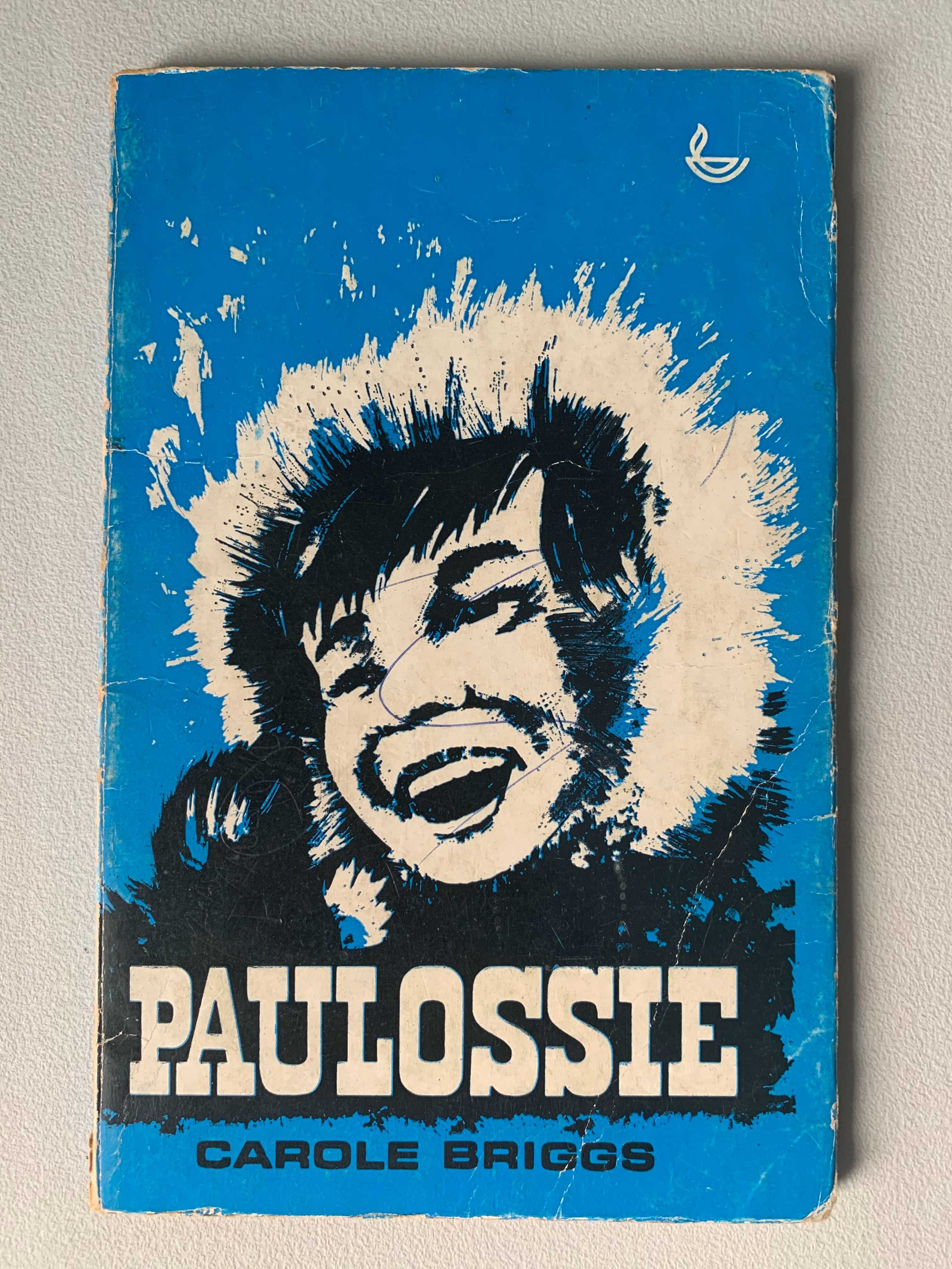 Paulossie, de Carole Briggs