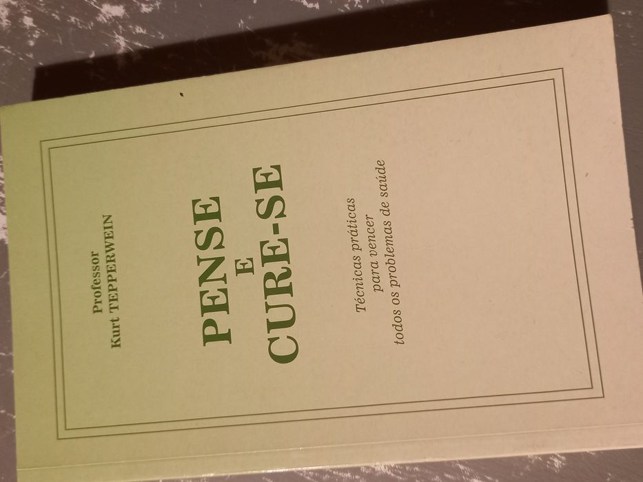 Pense e Cure-se livro