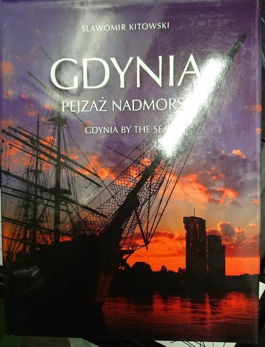 Gdynia. Pejzaż nadmorski. Gdynia by the sea - Sławomir Kitowski