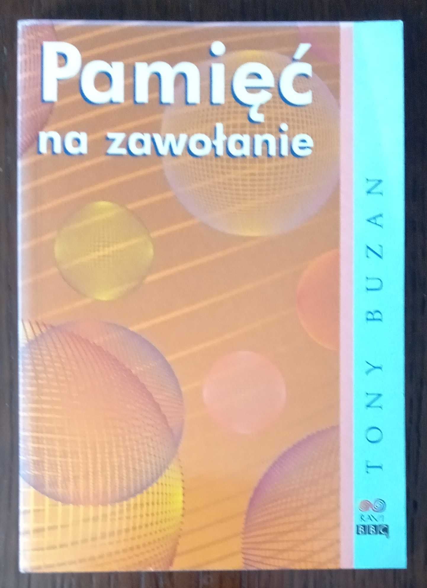 Pamięć na zawołanie - Tony Buzan