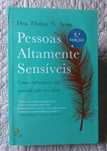 Pessoas Altamente Sensíveis - Dra. Elaine N. Aron